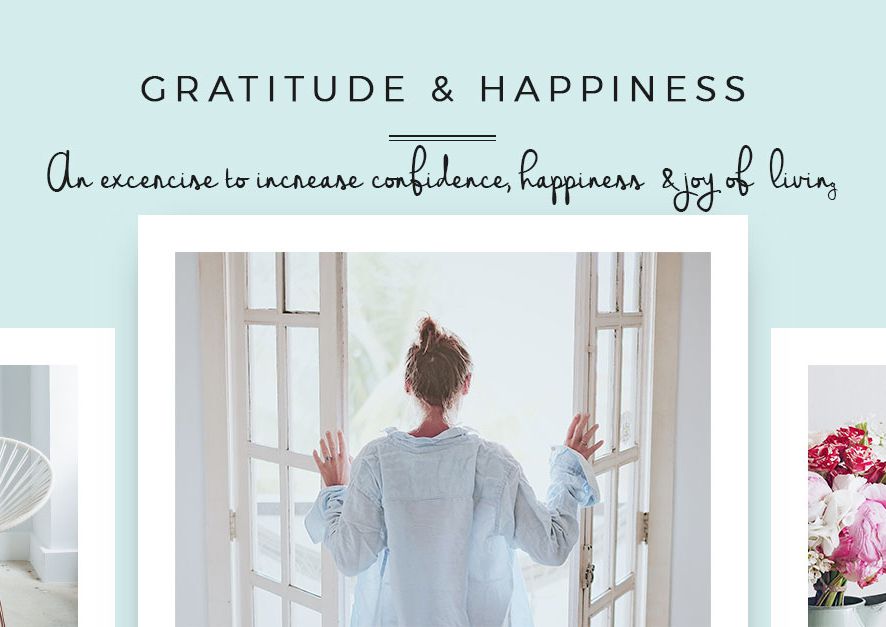 gratitude and happiness - a gratitude exercise to increase confidence, happiness and joy of living