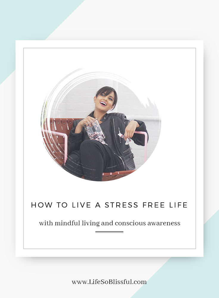 stress relief_How to live a stress free life