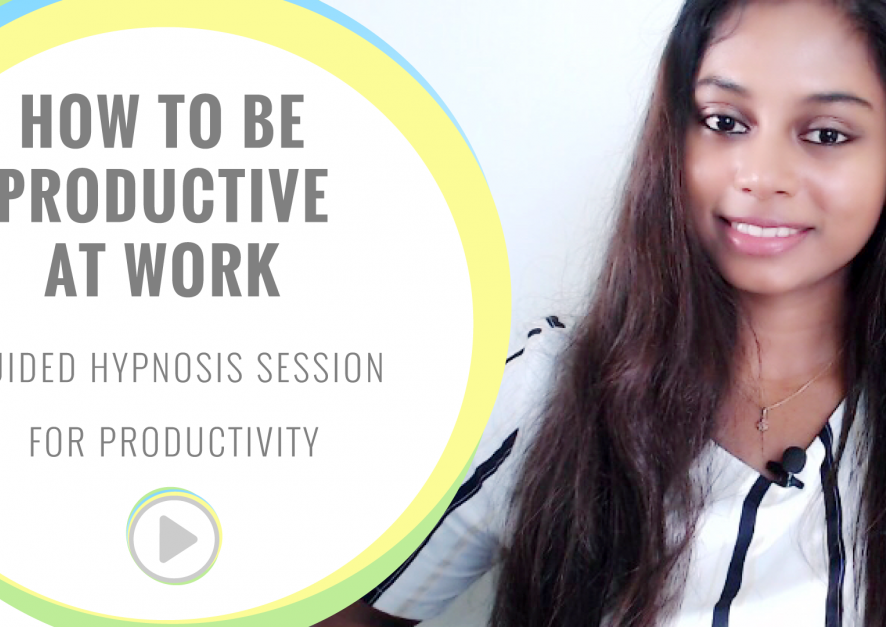 How to be more productive at work with hypnosis + guided hypnosis session for productivity